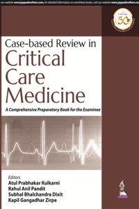 Case-Based Review in Critical Care Medicine