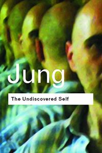 Undiscovered Self