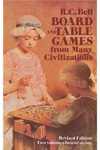 Board and Table Games from Many Civilizations