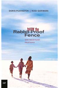 Follow the Rabbit Proof Fence