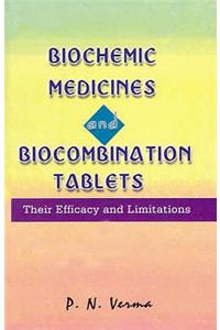 Biochemic Medicines Combination & Tablets (BMCT)