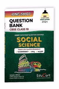 Educart One-shot Question Bank SOCIAL SCIENCE CBSE Class 10 for 2024 (Only Important Q's covered Ch-wise)