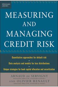 Measuring and Managing Credit Risk