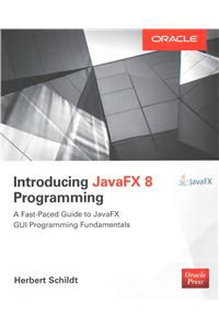 Introducing Javafx 8 Programming