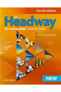 New Headway: Pre-Intermediate Fourth Edition: Student's Book