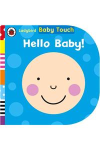 Baby Touch: Hello, Baby!