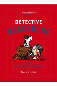 Detective Nosegoode and the Music Box Mystery