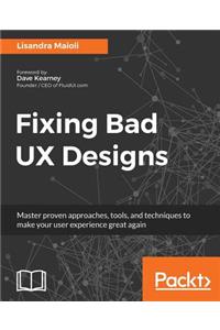 Fixing bad UX Designs
