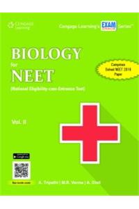 Biology for NEET (National Eligibility-cum-Entrance Test) Vol. II