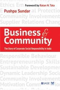 Business and Community: The Story of Corporate Social Responsibility in India