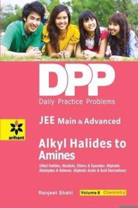 Daily Practice Problems (DPP) for JEE Main & Advanced Alkyl Halides To Amines Vol.8 Chemistry