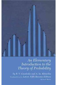 An Elementary Introduction to the Theory of Probability