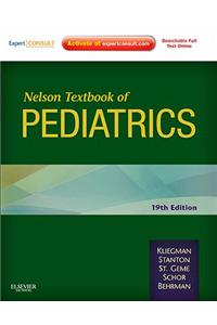 Nelson Textbook of Pediatrics: Expert Consult Premium Edition - Enhanced Online Features and Print