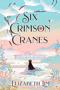 Six Crimson Cranes