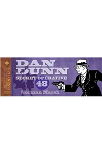 Loac Essentials Volume 10: Dan Dunn, Secret Operative 48