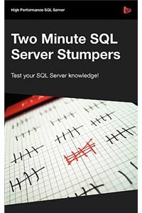 Two Minute SQL Server Stumpers - Volume 6