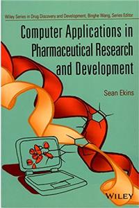 Computer Applications in Pharmaceutical Research and Development
