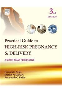 Practical Guide to High Risk Pregnancy and Delivery