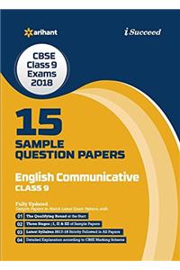 15 Sample Question Papers English Communicative for Class 9 CBSE