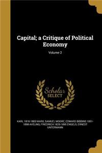 Capital; a Critique of Political Economy; Volume 2