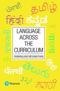 Language Across the Curriculum | First Edition | By Pearson