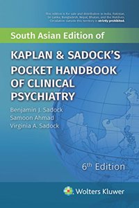 Kaplan & Sadock?s Pocket Handbook of Clinical Psychiatry