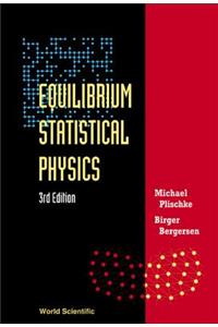 Equilibrium Statistical Physics (3rd Edition)