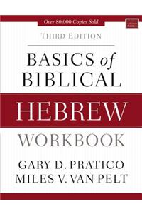Basics of Biblical Hebrew Workbook
