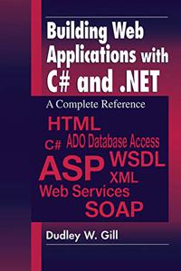 Building Web Appliations with C# and .Net
