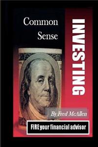 Common Sense Investing