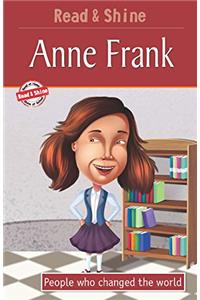 Anne Frank - Read & Shine