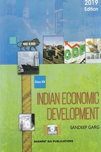 Indian Economic Development for Class 12 (2019-2020 Examination)