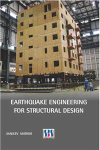 Earthquake Engineering for Structural Design