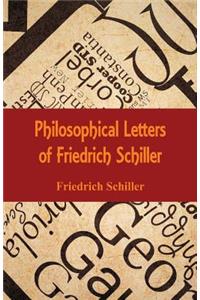 Philosophical Letters of Friedrich Schiller