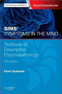 Sims' Symptoms in the Mind with Access Code: Textbook of Descriptive Psychopathology