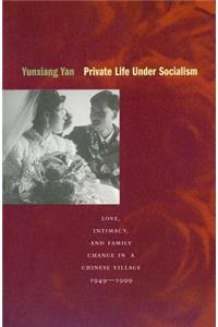 Private Life under Socialism