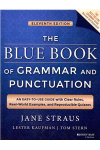 The Blue Book of Grammar and Punctuation: An Easy-to-Use Guide with Clear Rules, Real-World Examples, and Reproducible Quizzes