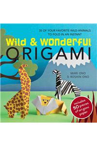 Wild & Wonderful Origami