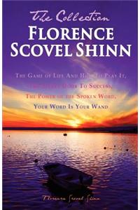 Florence Scovel Shinn - The Collection