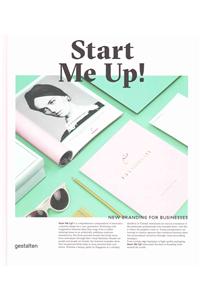 Start Me Up!: New Branding for Businesses