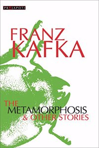 Franz Kafka- Metamorphosis & Other Stories