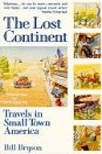 Lost Continent: Travels in Small Town America