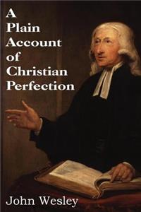 Plain Account of Christian Perfection
