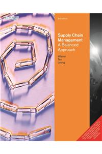 Supply Chain Management: A Balanced Approach