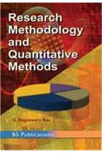 RESEARCH METHODOLOGY AND QUANTITATIVE METHODS