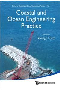 Coastal and Ocean Engineering Practice