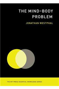 The Mind–Body Problem