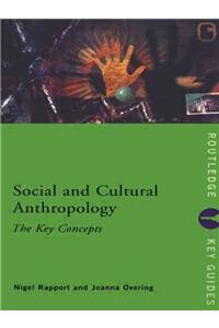 Social and Cultural Anthropology: The Key Concepts