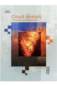 Circuit Analysis: Theory and Practice