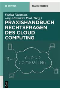 Rechtsfragen des Cloud Computing